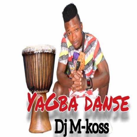 Yagba danse | Boomplay Music