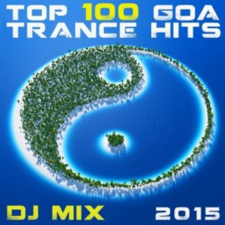 Top 100 Goa Trance Hits DJ Mix 2015
