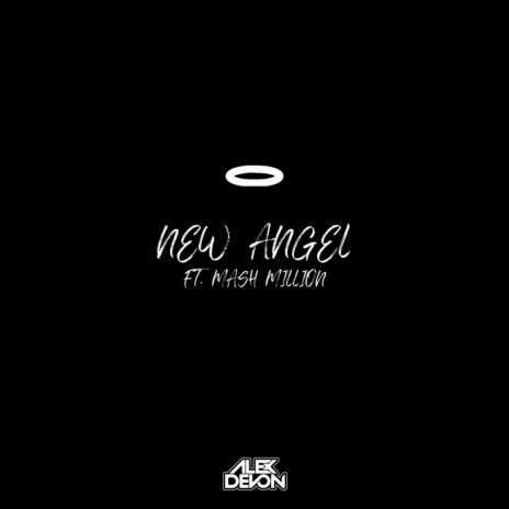 New Angel ft. Young L3X & Mash Million