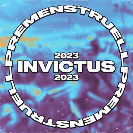 Premenstruell (Invictus 2023) | Boomplay Music