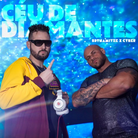 Céu de Diamantes ft. Cyber | Boomplay Music