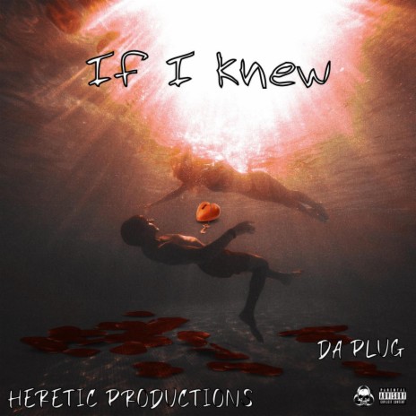 If I Knew | Boomplay Music
