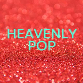 Heavenly Pop