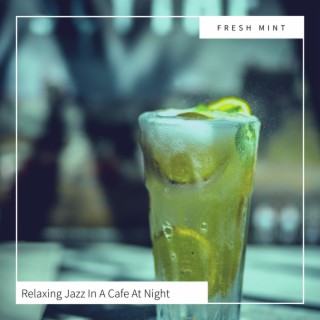 Relaxing Jazz In A Cafe At Night