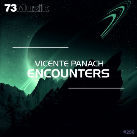 Encounters (Original Mix)