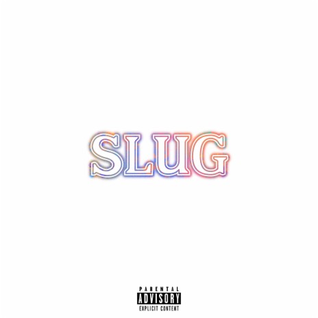 SLUG | Boomplay Music