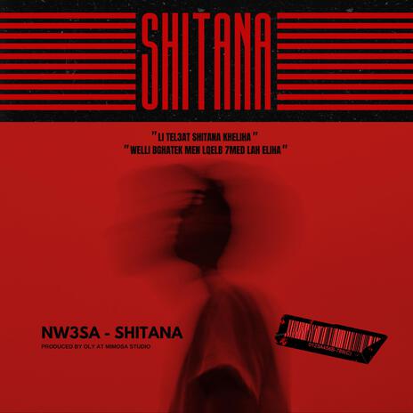 SHITANA (NW3SA) | Boomplay Music