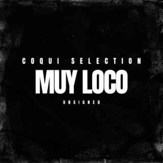 Muy Loco (Radio Edit)
