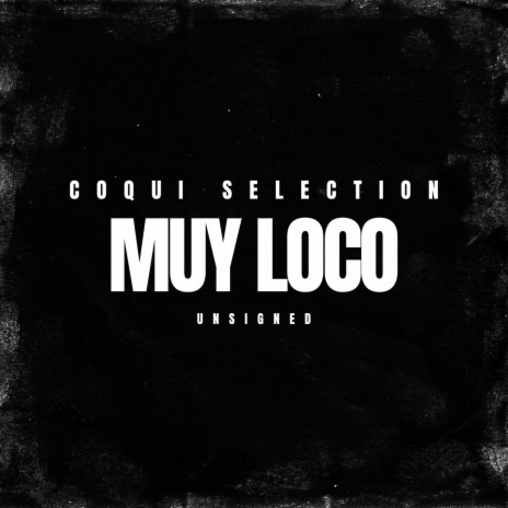Muy Loco (Radio Edit)