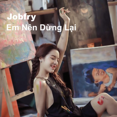 Em Nên Dừng Lại | Boomplay Music