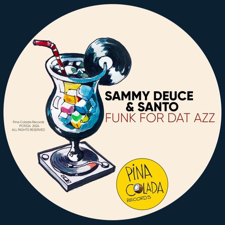 Funk For Dat Azz ft. Santo | Boomplay Music