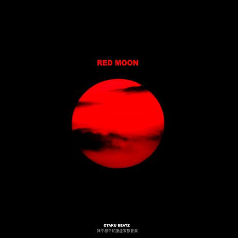 Red Moon | Boomplay Music