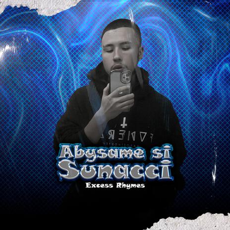 Abysame Si Sunacci ft. KeyGodFlood & Dj Alexis Najera | Boomplay Music