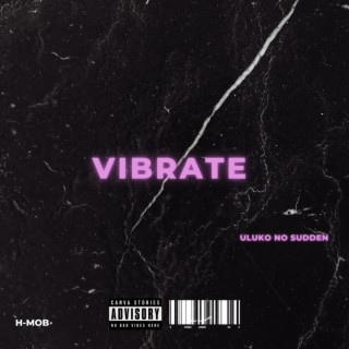 Vibrate