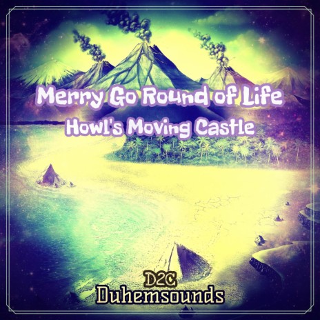 Merry Go Round of Life (From Howl's Moving Castle) (Cover) | Boomplay Music