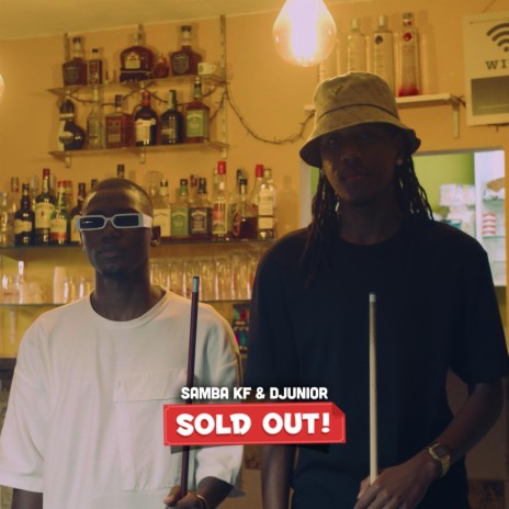 Sold Out ft. Djunior | Boomplay Music