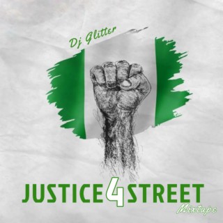 Justice For Street (Mara Mixtape)