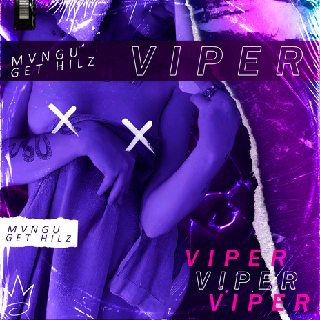 Viper ft. Get Hilz | Boomplay Music