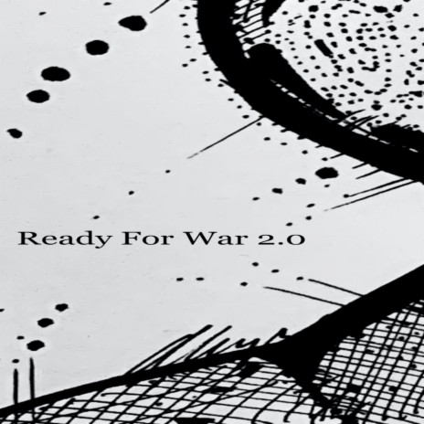 Ready for War 2.0 | Boomplay Music