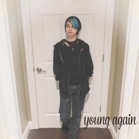 Young Again | Boomplay Music