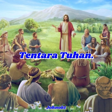 Tentara Tuhan. | Boomplay Music