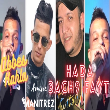 Hada ri 3ach9 w fayt | Boomplay Music