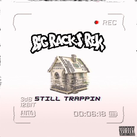 Still Trappin (Freestyle) | Boomplay Music