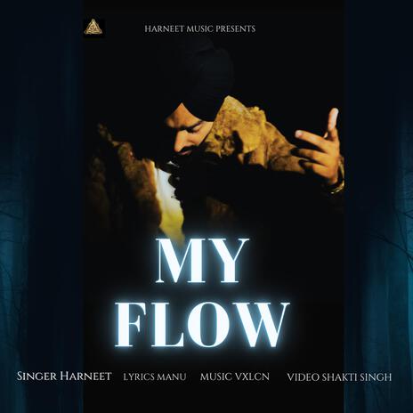 My Flow | Boomplay Music