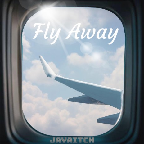 Fly Away