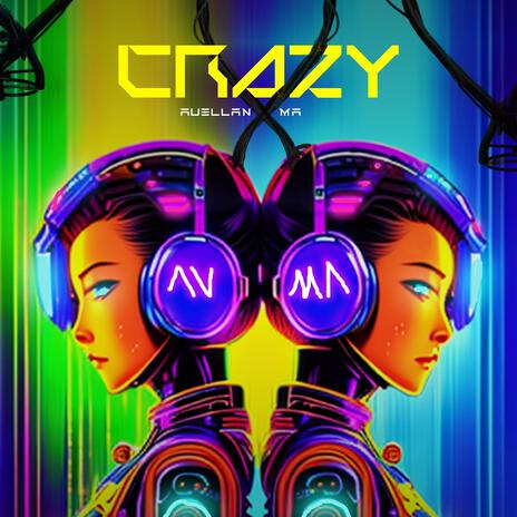 Crazy ft. Mauricio Alonso | Boomplay Music