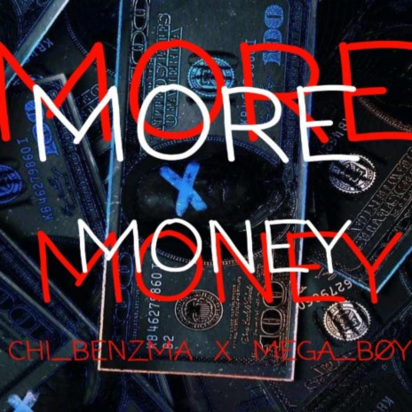 More Money (feat. MEGA_BOY)