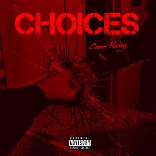 Choices lyrics | Boomplay Music