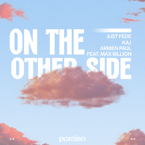 On The Other Side (feat. Max Billion) | Boomplay Music