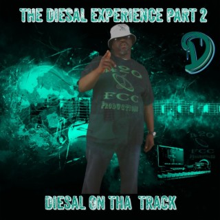 The Diesal Experience 2