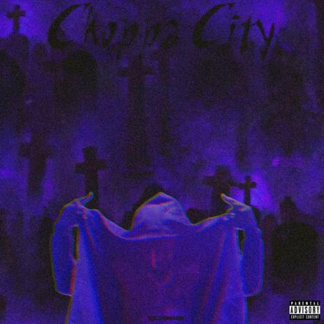 Choppa city | Boomplay Music