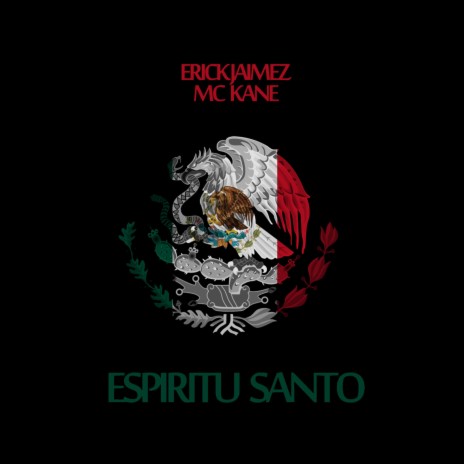 Espiritu Santo (feat. MC Kane) (1.0) | Boomplay Music