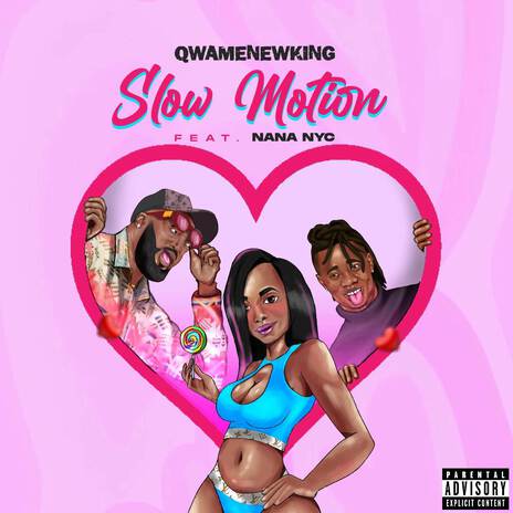 Slow Motion ft. Nana NYC | Boomplay Music