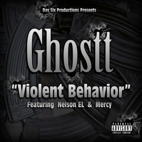 Violent Behavior (feat. Nelson El & Mercy) | Boomplay Music
