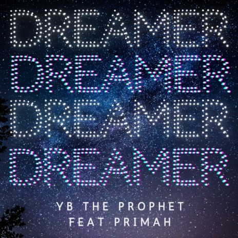 Dreamer ft. Primah | Boomplay Music
