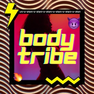 Body Tribe (Original Mix)