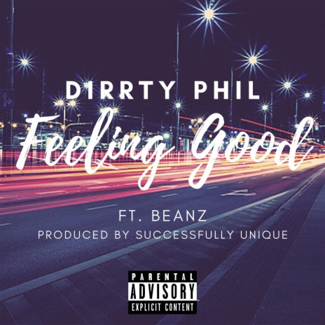 Feeling Good ft. Beanz | Boomplay Music