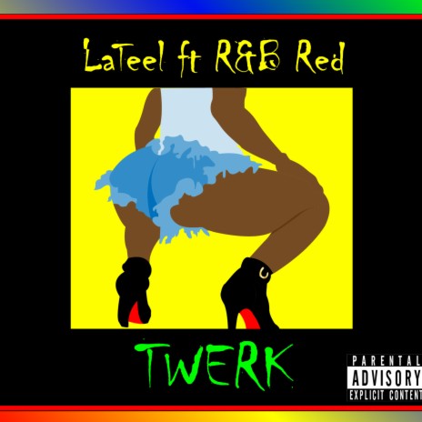 Twerk ft. R&B Red | Boomplay Music