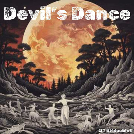 Devil's Dance | Boomplay Music