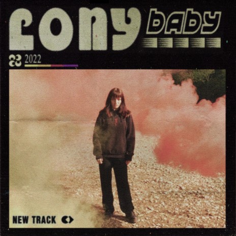Lony Baby | Boomplay Music