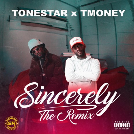 Sincerely (Remix) ft. TMoney Jasi1time