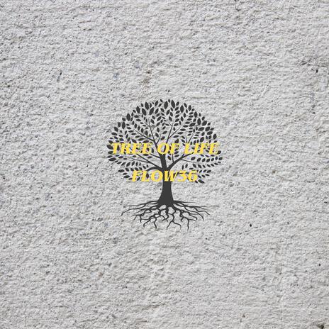 Tree of LIFE | Boomplay Music