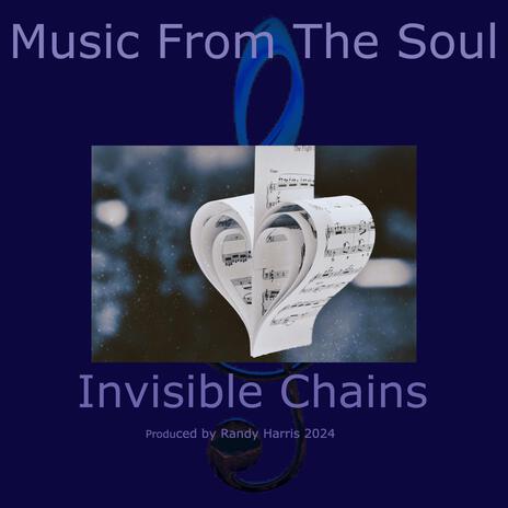 Invisible Chains | Boomplay Music