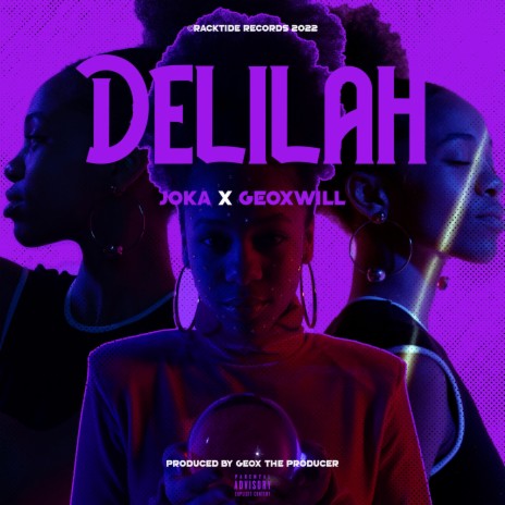 DELILAH ft. GEOXwill | Boomplay Music
