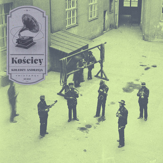 Koledzy Andrzeja Mixtape