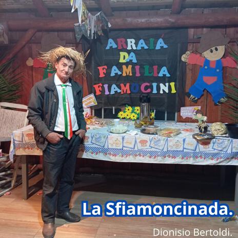 La Sfiamoncinada.